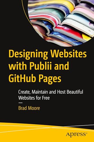 Designing Websites with Publii and GitHub Pages
