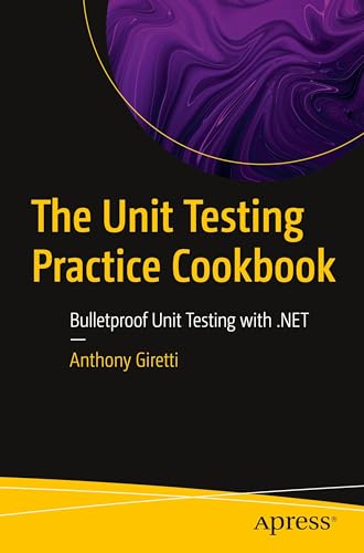 The Unit Testing Practice Cookbook