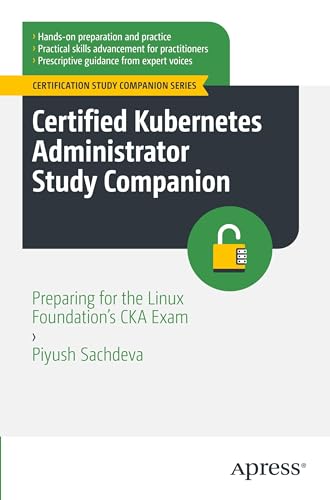Certified Kubernetes Administrator Study Companion