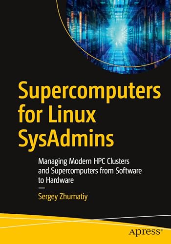 Supercomputers for Linux SysAdmins