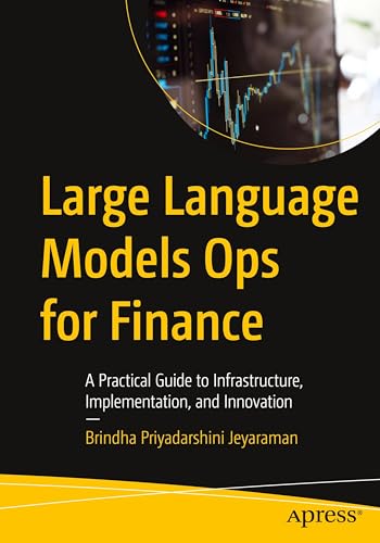 Large Language Models Ops for Finance