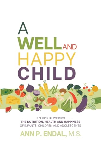 A Well and Happy Child