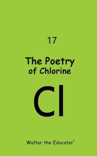 The Poetry of Chlorine