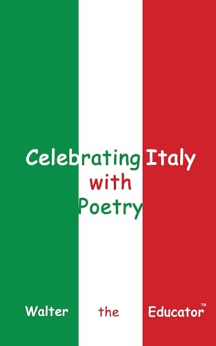 Celebrating Italy with Poetry