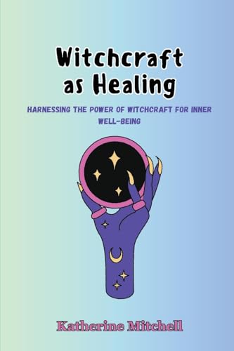 Witchcraft as Healing