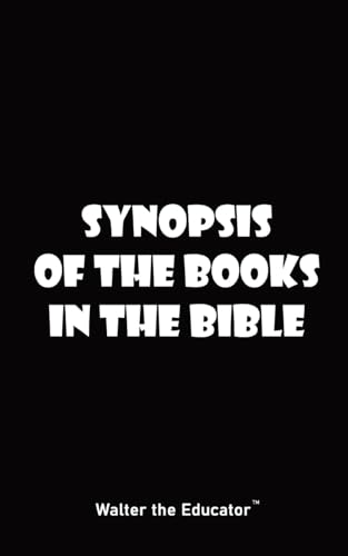 Synopsis of the Books in the Bible