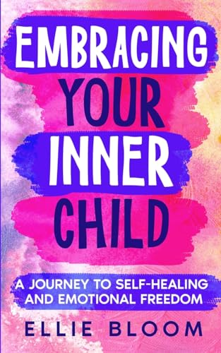 Embracing Your Inner Child