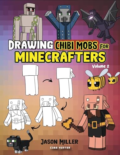 Drawing Chibi Mobs for Minecrafters