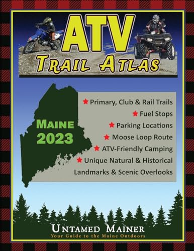 2023 Maine ATV Trail Map Atlas