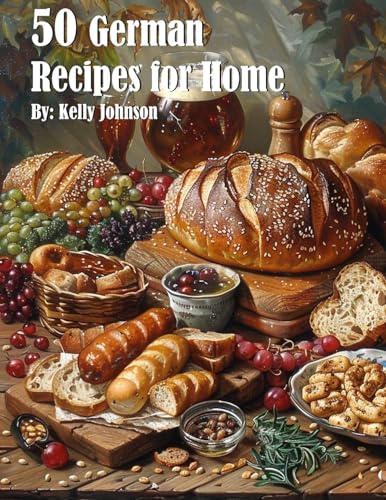 50 German Recipes for Home