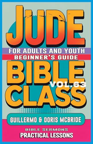 Bible Class for Adults and Youth Beginner's Guide - Jude