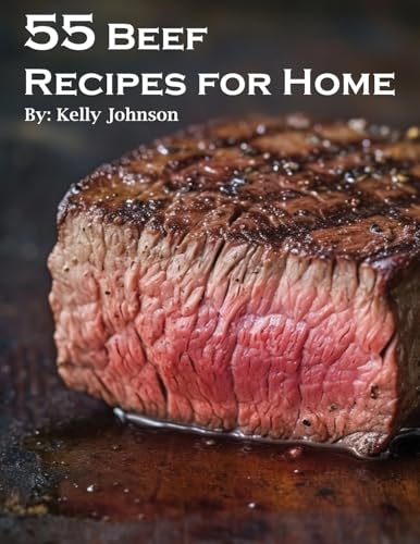 55 Beef Recipes for Home