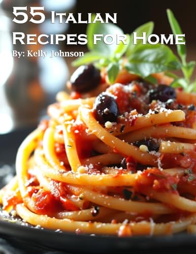 55 Italian Recipes for Home