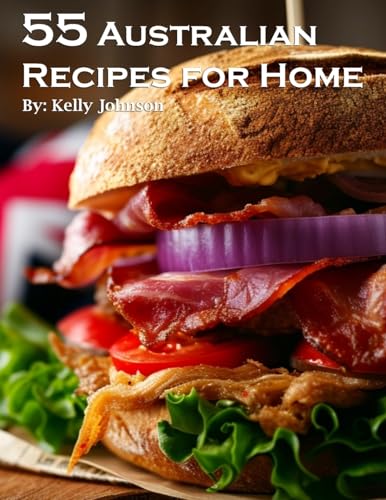 55 Australian Recipes for Home