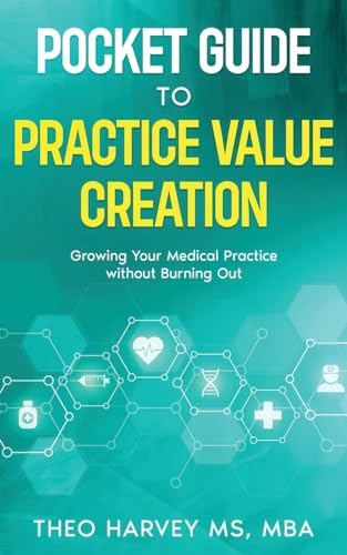 The Pocket Guide to Practice Value Creation