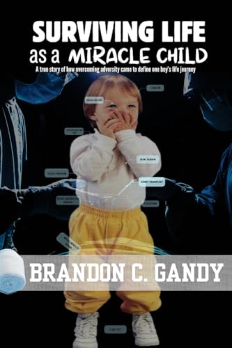 Surviving Life as a Miracle Child