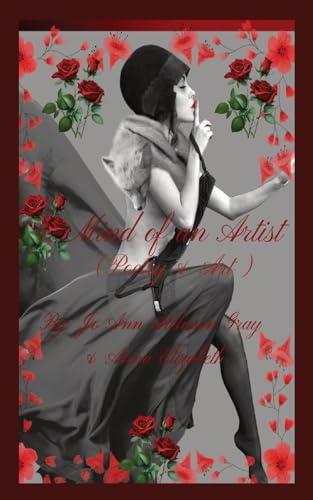 Mind of an Artist (Poetry & Art)