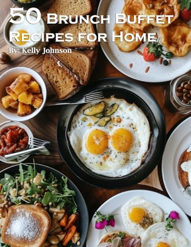 50 Brunch Buffet Recipes for Home