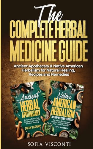 The Complete Herbal Medicine Guide