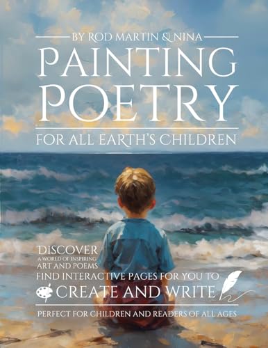 Painting Poetry For All Earth's Children