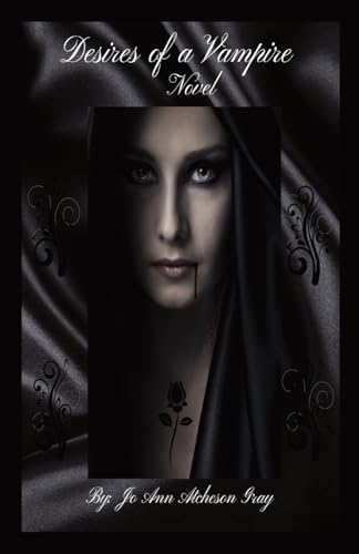 Desires of a Vampire Novel