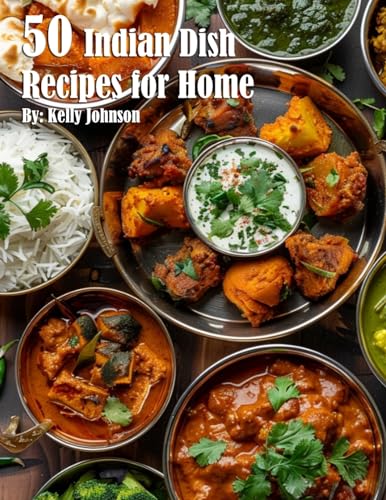 50 Indian Dish Recipes for Home