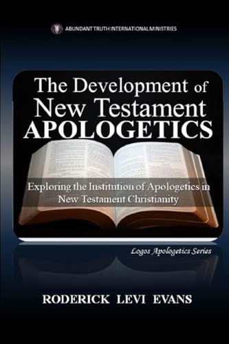 The Development of New Testament Apologetics