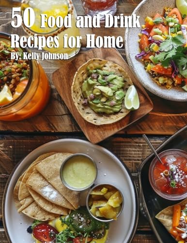 50 Food and Drink Recipes for Home