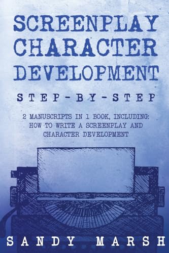 Screenplay Character Development