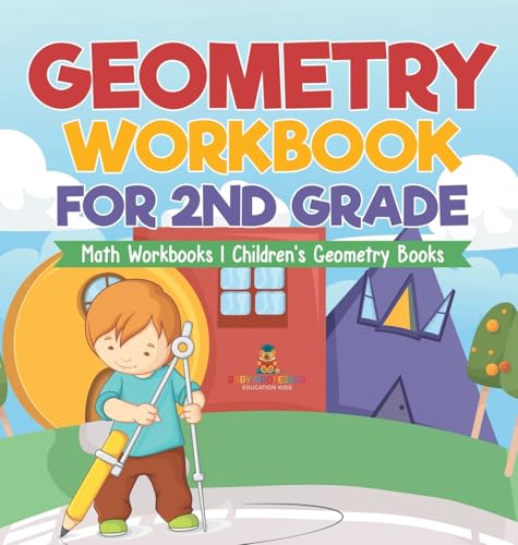 Geometry Workbook for 2nd Grade - Math Workbooks | Children's Geometry Books