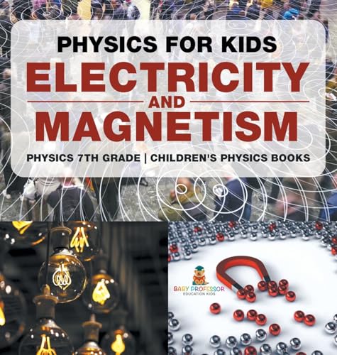 Physics for Kids