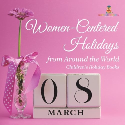 Women-Centered Holidays from Around the World | Children's Holiday Books