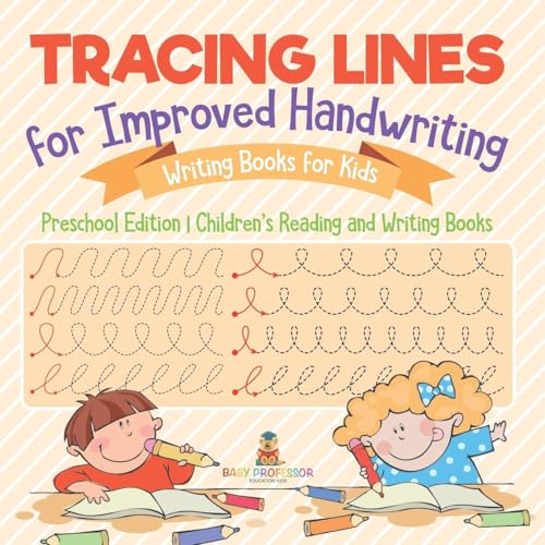 Tracing Lines for Improved Handwriting - Writing Books for Kids - Preschool Edition | Children's Reading and Writing Books
