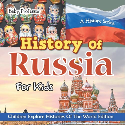 History Of Russia For Kids