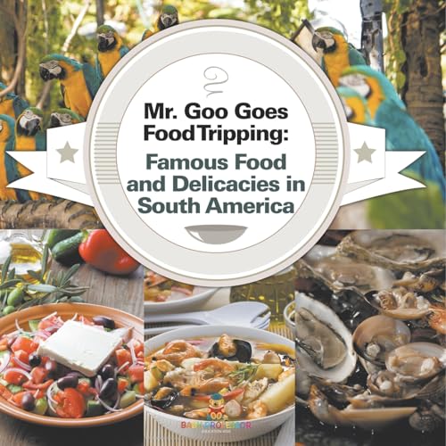 Mr. Goo Goes Food Tripping