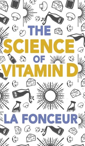 The Science of vitamin D