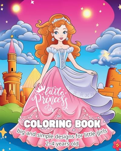 Little Princess COLORING BOOK big and simple designs for little girls