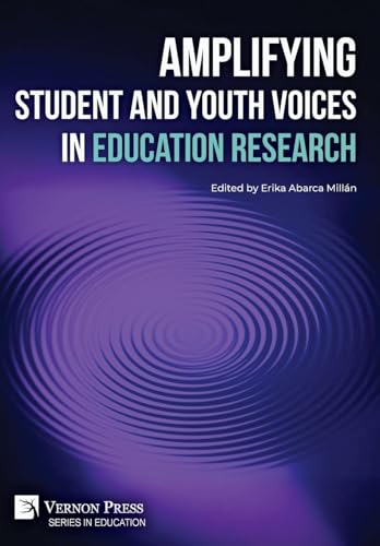 Amplifying Student and Youth Voices in Education Research