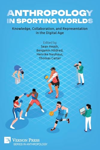 Anthropology in Sporting Worlds