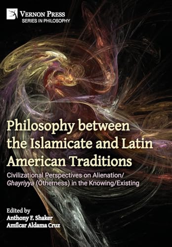 Philosophy between the Islamicate and Latin American Traditions