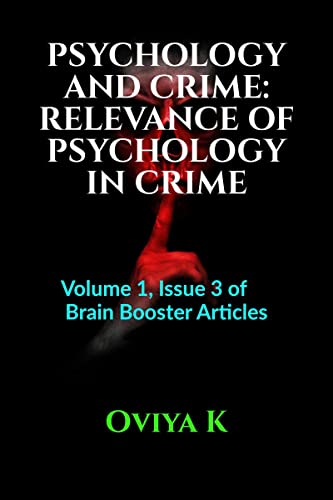 PSYCHOLOGY AND CRIME
