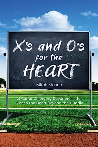 X's and O's for the Heart