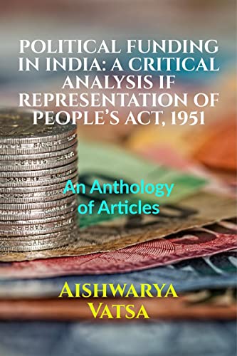 POLITICAL FUNDING IN INDIA