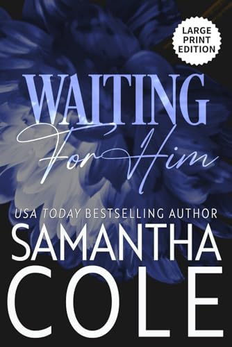 Waiting For Him