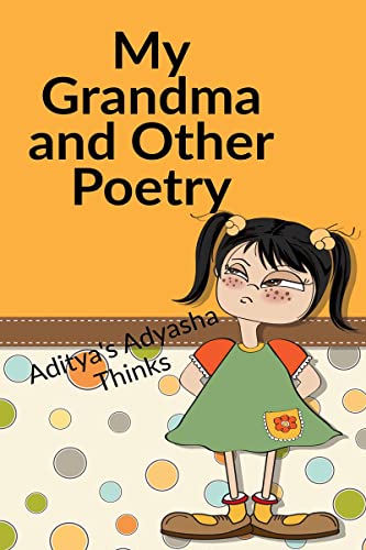 My Grandma and Other Poetry