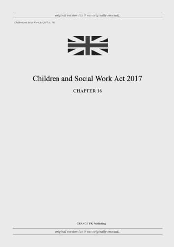 Children and Social Work Act 2017 (c. 16)