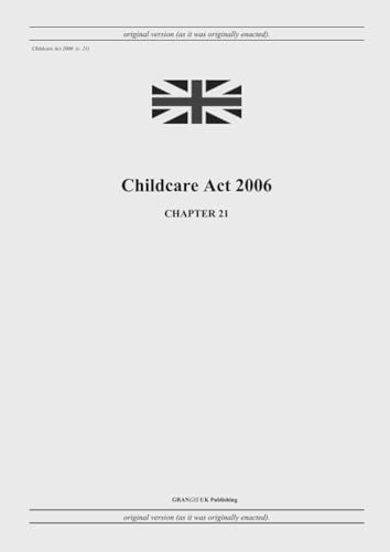 Childcare Act 2006 (c. 21)