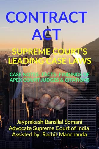 CONTRACT ACT- SUPREME COURT'S LEADING CASE LAWS