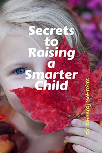 Secrets to Raising a Smarter Child