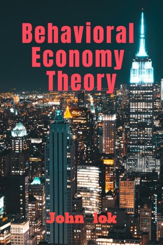 Behavioral Economy Theory
